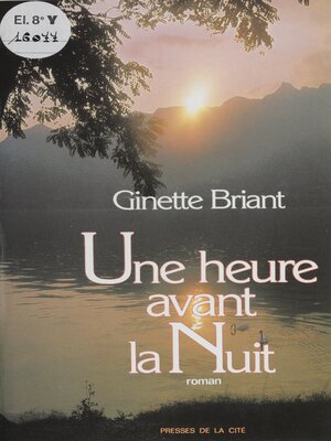 cover image of Une heure avant la nuit